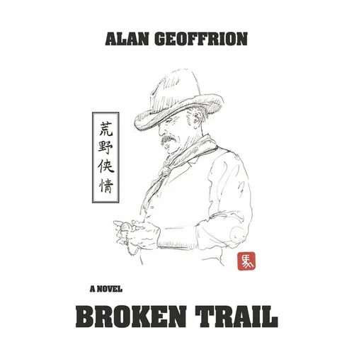 Broken Trail - Paperback