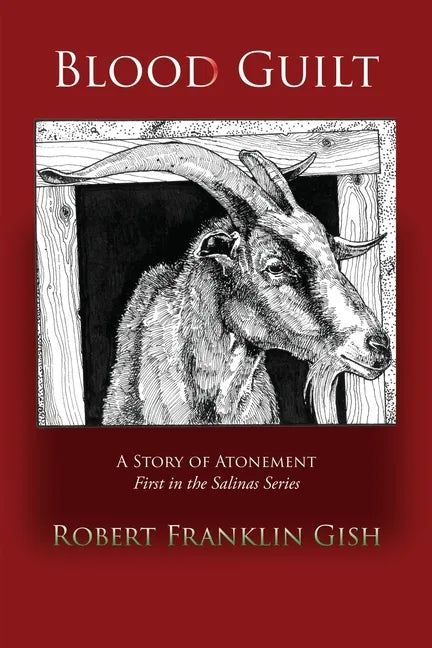 Blood Guilt: A Story of Atonement - Paperback