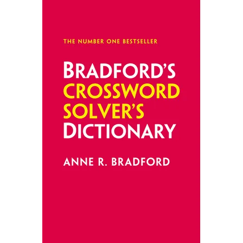 Bradford's Crossword Solver's Dictionary: More Than 330,000 Solutions for Cryptic and Quick Puzzles - Hardcover