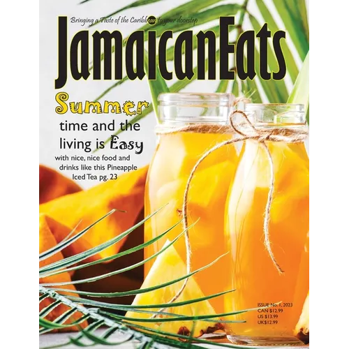 Jamaican Eats: Issue 1, 2023 - Paperback