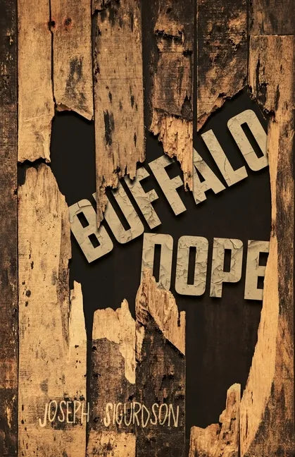 Buffalo Dope - Paperback