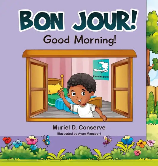 Bon Jour! Good Morning! - Hardcover
