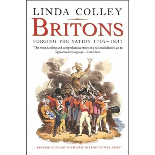 Britons: Forging the Nation 1707-1837 - Paperback