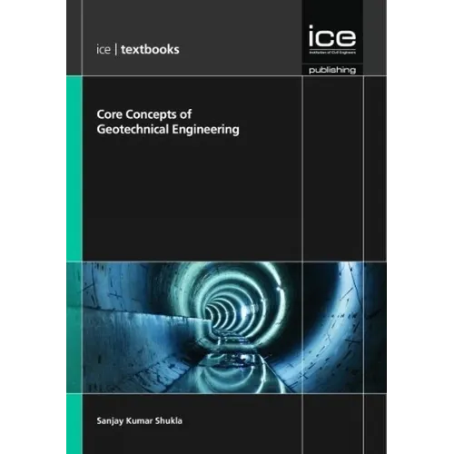 Core Concepts of Geotechnical Engineering - Paperback