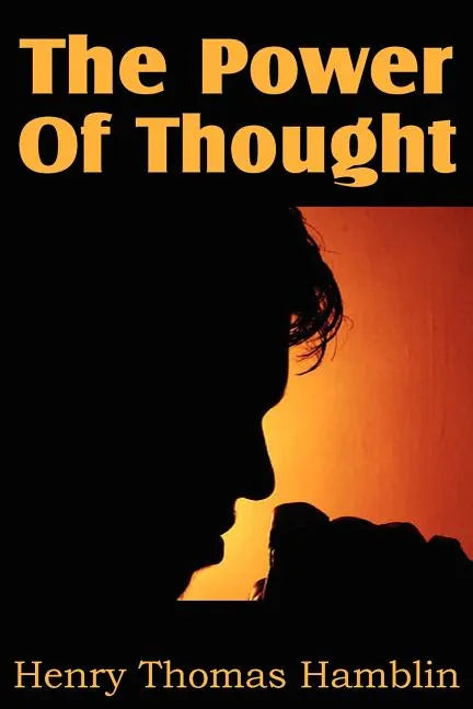 The Power Of Thought - Paperback