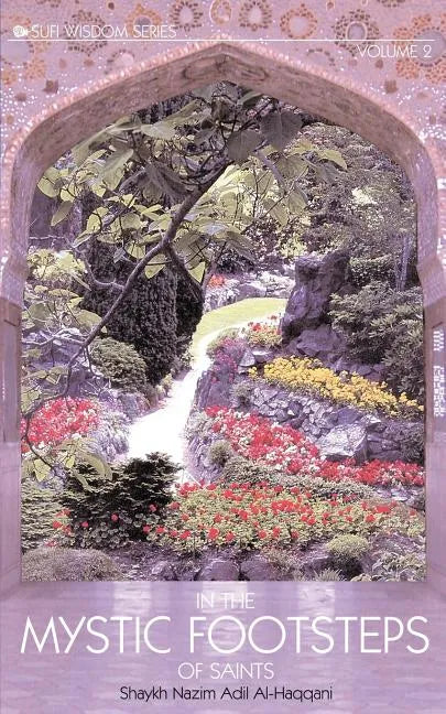 In the Mystic Footsteps of Saints, Vol. 2 - Paperback