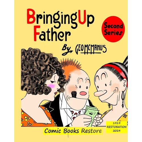 Bringing Up Father, Second Series: 1919, restoration 2024 - Paperback
