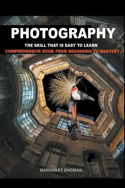 Photography the skill that is easy to learn - Paperback
