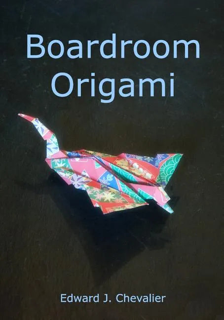 Boardroom Origami - Paperback