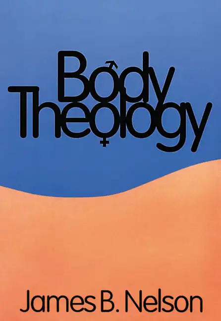Body Theology - Paperback