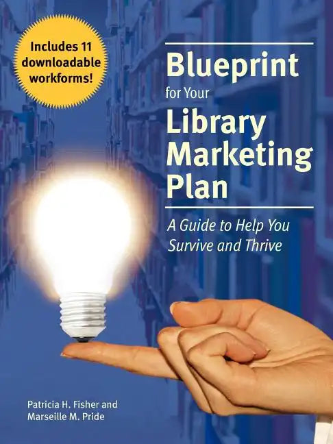 Blueprint for Your Library Marketing Plan - Paperback