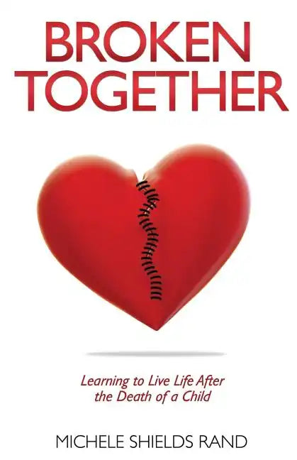 Broken Together - Paperback