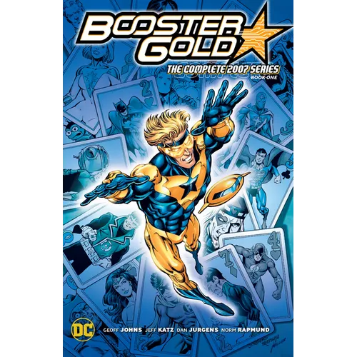 Booster Gold: The Complete 2007 Series Book One - Paperback
