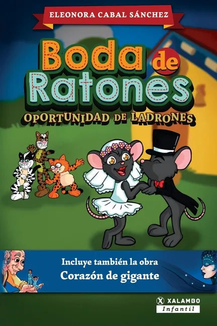 Boda de ratones: Oportunidad de ladrones - Paperback