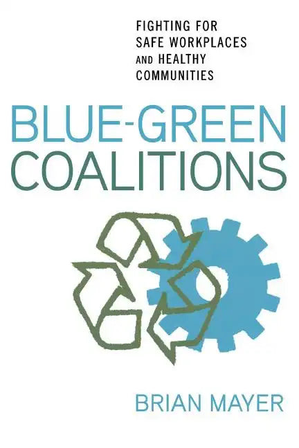 Blue-Green Coalitions - Paperback