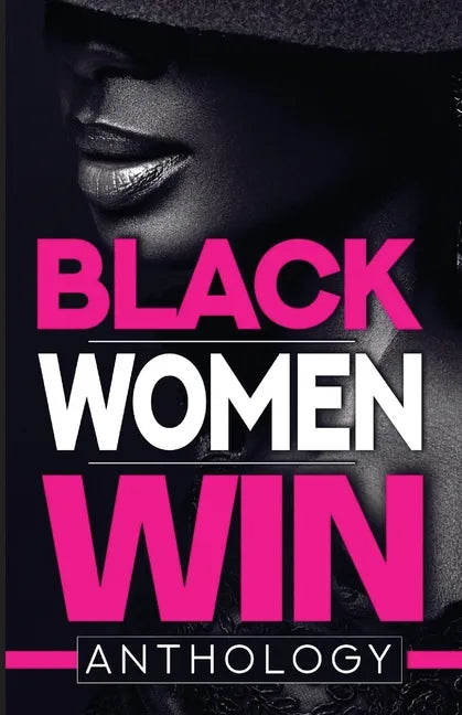 Black Women Win - Paperback