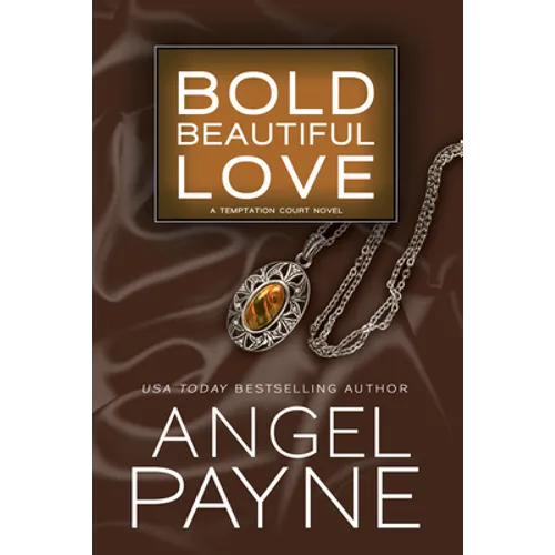 Bold Beautiful Love - Paperback