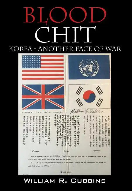 Blood Chit: Korea - Another Face of War - Hardcover