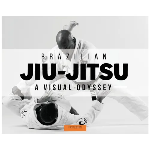 Brazilian Jiu-Jitsu - A Visual Odyssey - Hardcover
