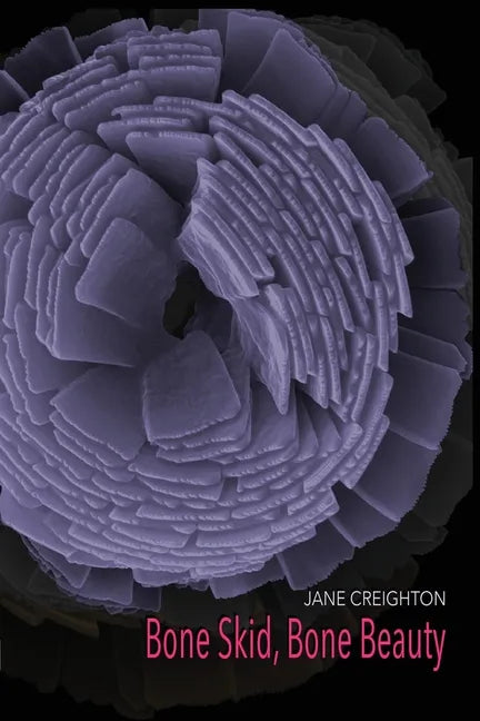 Bone Skid, Bone Beauty - Paperback