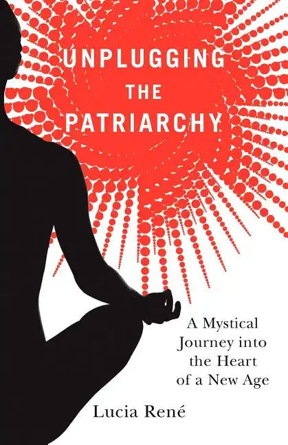 Unplugging the Patriarchy - Paperback