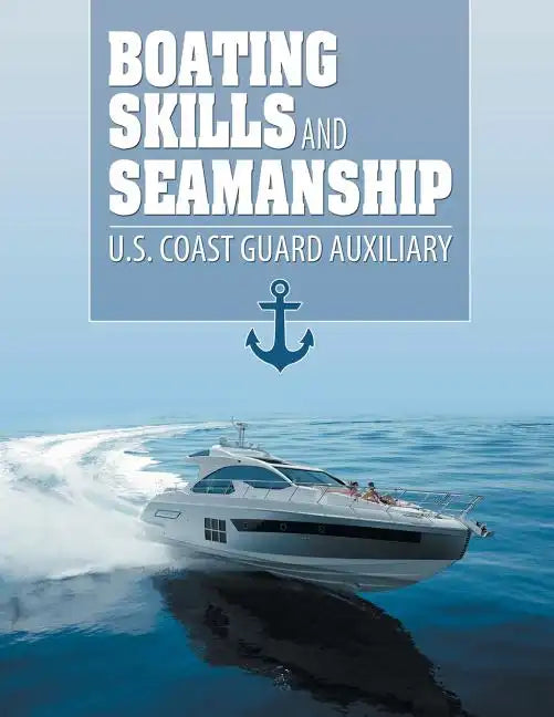 Boating Skills and Seamanship - Paperback