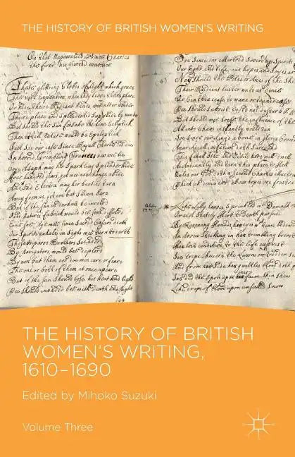 The History of British Women's Writing, 1610-1690: Volume Three - Paperback