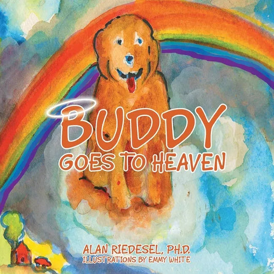 Buddy Goes to Heaven - Paperback