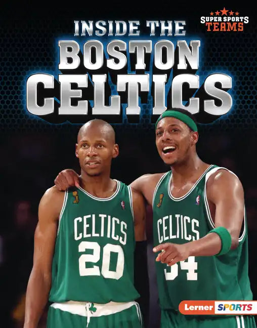 Inside the Boston Celtics - Library Binding