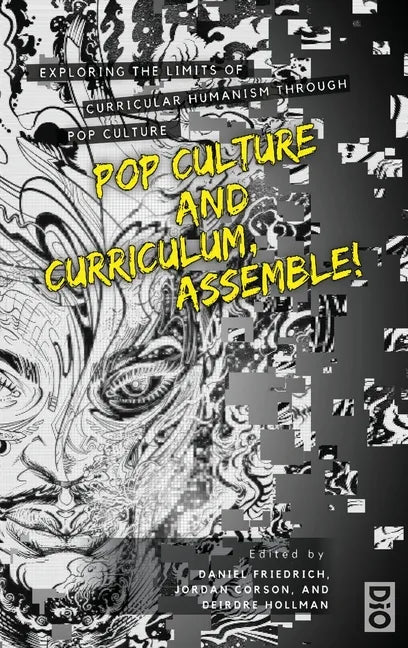 Pop Culture and Curriculum, Assemble! - Hardcover