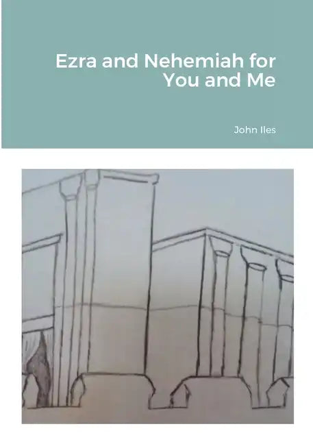 Ezra and Nehemiah for You and Me - Paperback