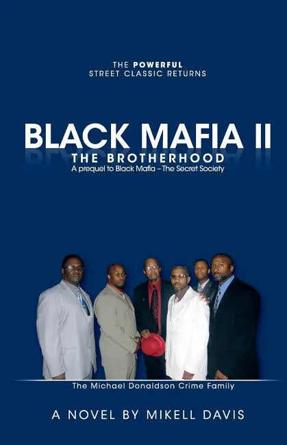 Black Mafia II - The Brotherhood: A prequel to Black Mafia - The Secret Society - Paperback