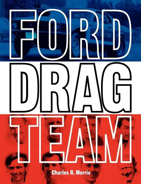 Ford Drag Team - Paperback