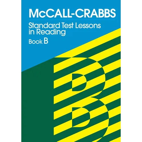 McCall-Crabbs Standard Test Lessons in Reading, Book B - Paperback