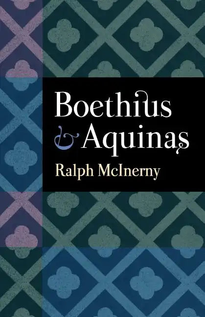 Boethius and Aquinas - Paperback