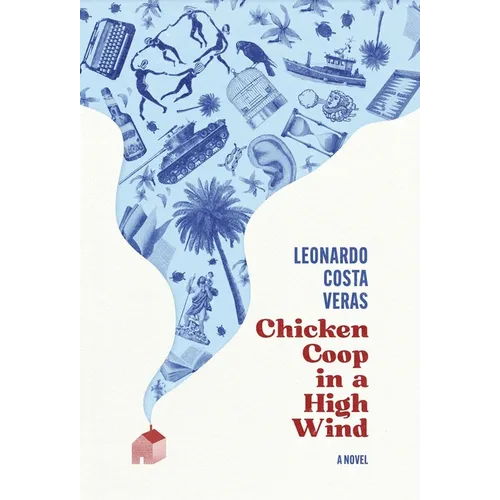 Chicken Coop in a High Wind - Hardcover