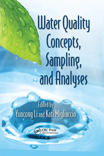 Water Quality Concepts, Sampling, and Analyses - Paperback
