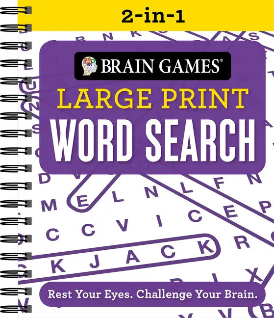 Brain Games 2-In-1 - Large Print Word Search: Rest Your Eyes. Challenge Your Brain. - Spiral
