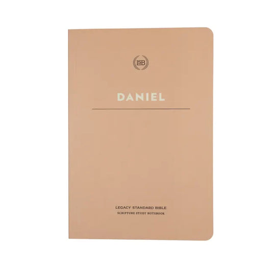 Lsb Scripture Study Notebook: Daniel: Legacy Standard Bible - Paperback