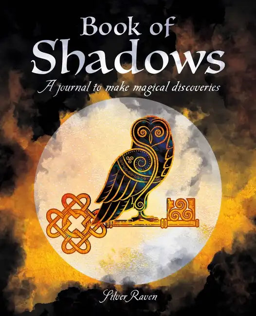 Book of Shadows: A Journal to Make Magical Discoveries - Paperback