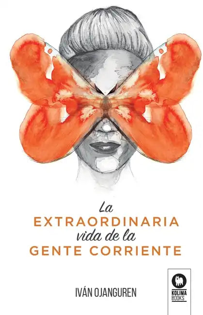 La extraordinaria vida de la gente corriente - Paperback