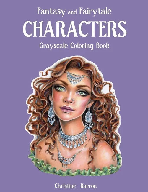 Fantasy and Fairytale CHARACTERS Grayscale Coloring Book - Paperback