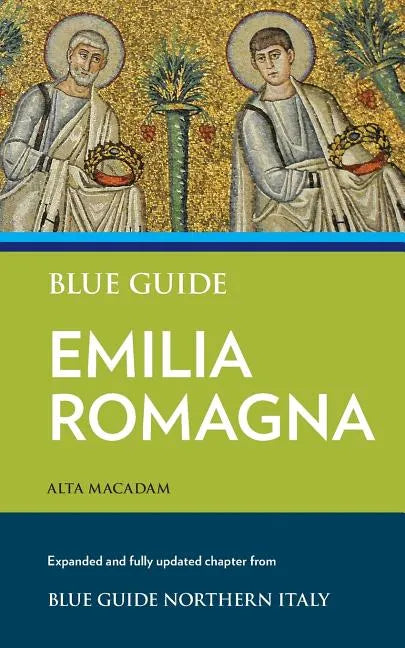 Blue Guide Emilia Romagna - Paperback