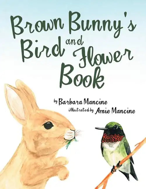 Brown Bunny'S Bird and Flower Book - Paperback