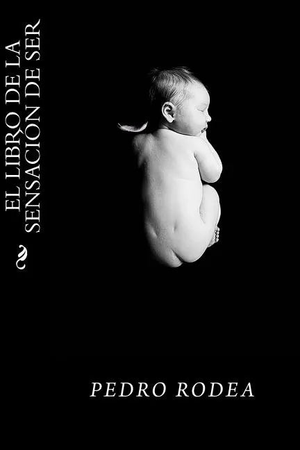El libro de la sensación de ser - Paperback