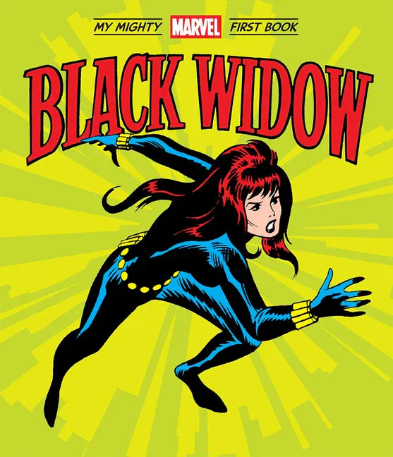 Black Widow: My Mighty Marvel First Book - Board Book