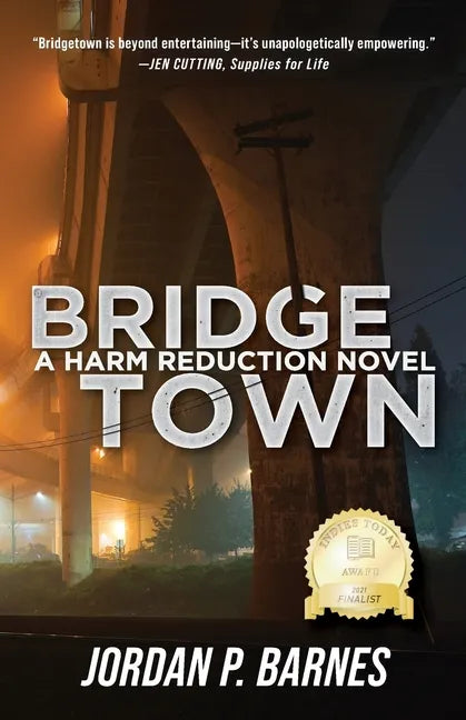 Bridgetown: A Harm Reduction Novel - Paperback