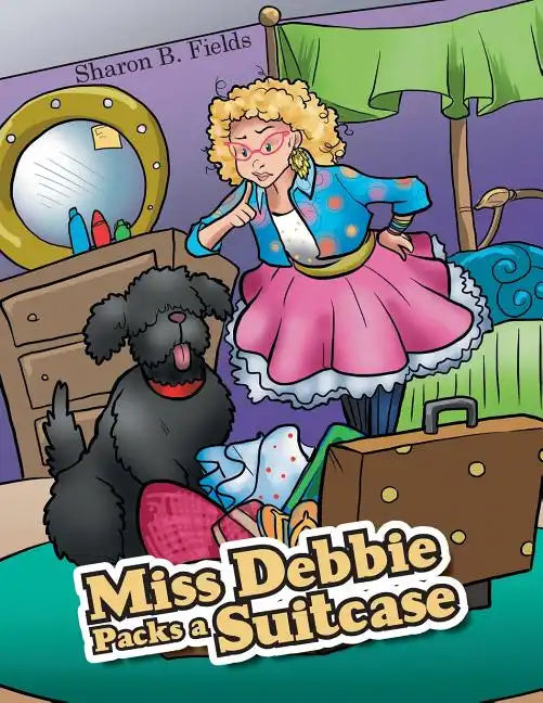 Miss Debbie Packs a Suitcase - Paperback