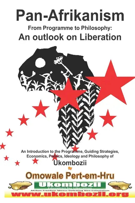 Pan-Afrikanism: From Programme to Philosophy: An outlook on Liberation www.pascf.org - Paperback