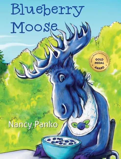 Blueberry Moose - Hardcover